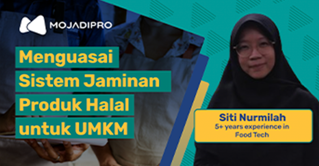 Menguasai Sistem Jaminan Produk Halal untuk UMKM